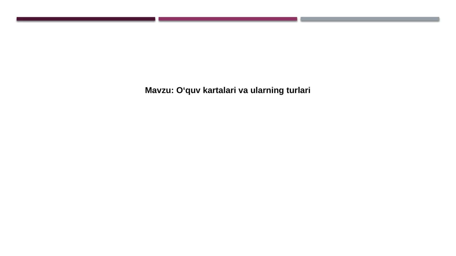 Oʻquv kartalari va ularning turlari