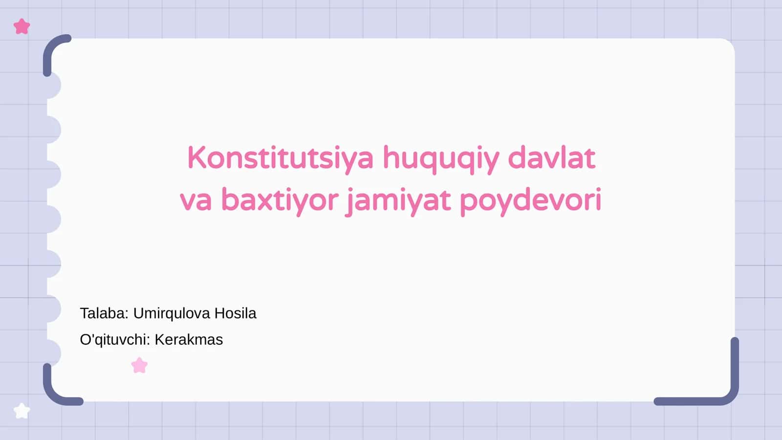 Konstitutsiya huquqiy davlat va baxtiyor jamiyat poydevori