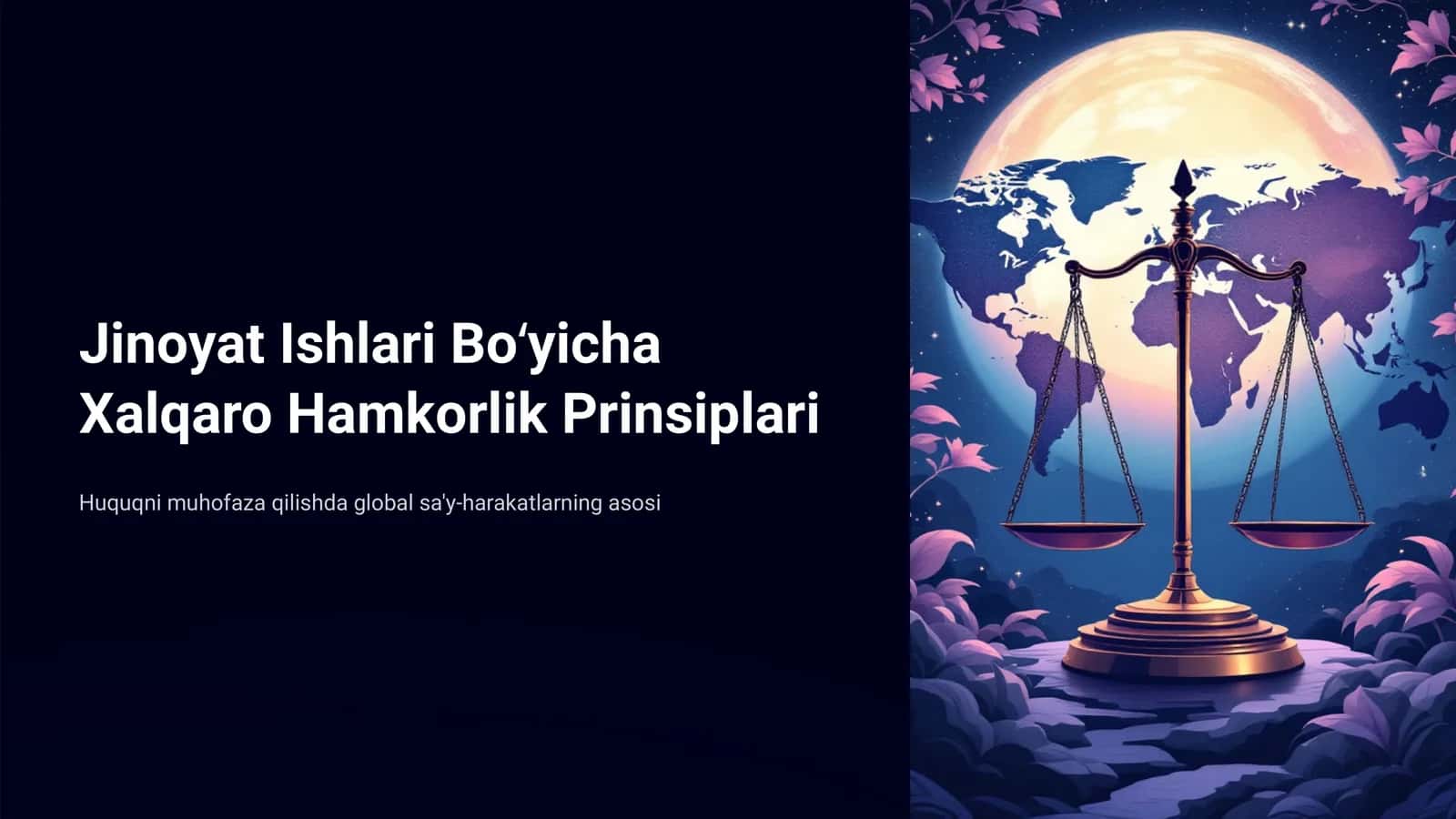 Jinoyat Ishlari Boʻyicha Xalqaro Hamkorlik Prinsiplari
