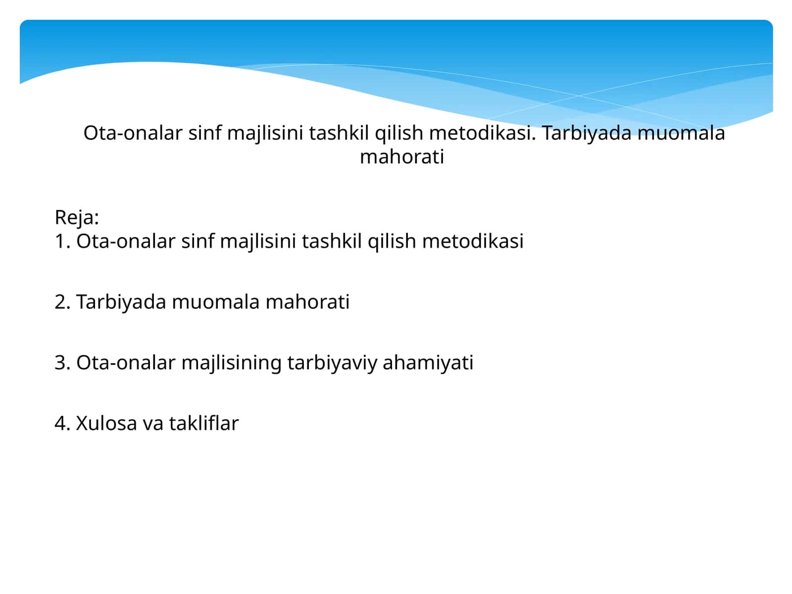 Ota-onalar sinf majlisini tashkil qilish metodikasi
