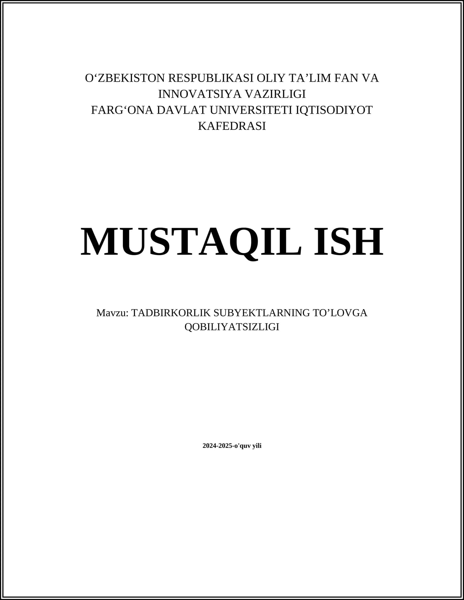 TADBIRKORLIK SUBYEKTLARNING TOʼLOVGA QOBILIYATSIZLIGI