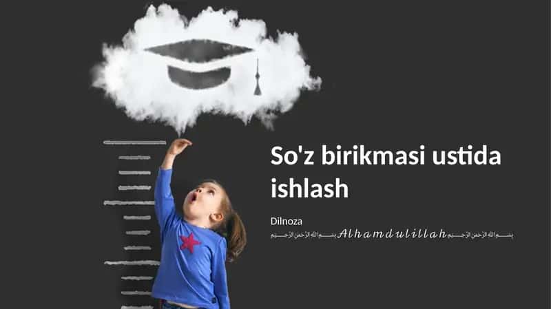 So'z birikmasi ustida ishlash