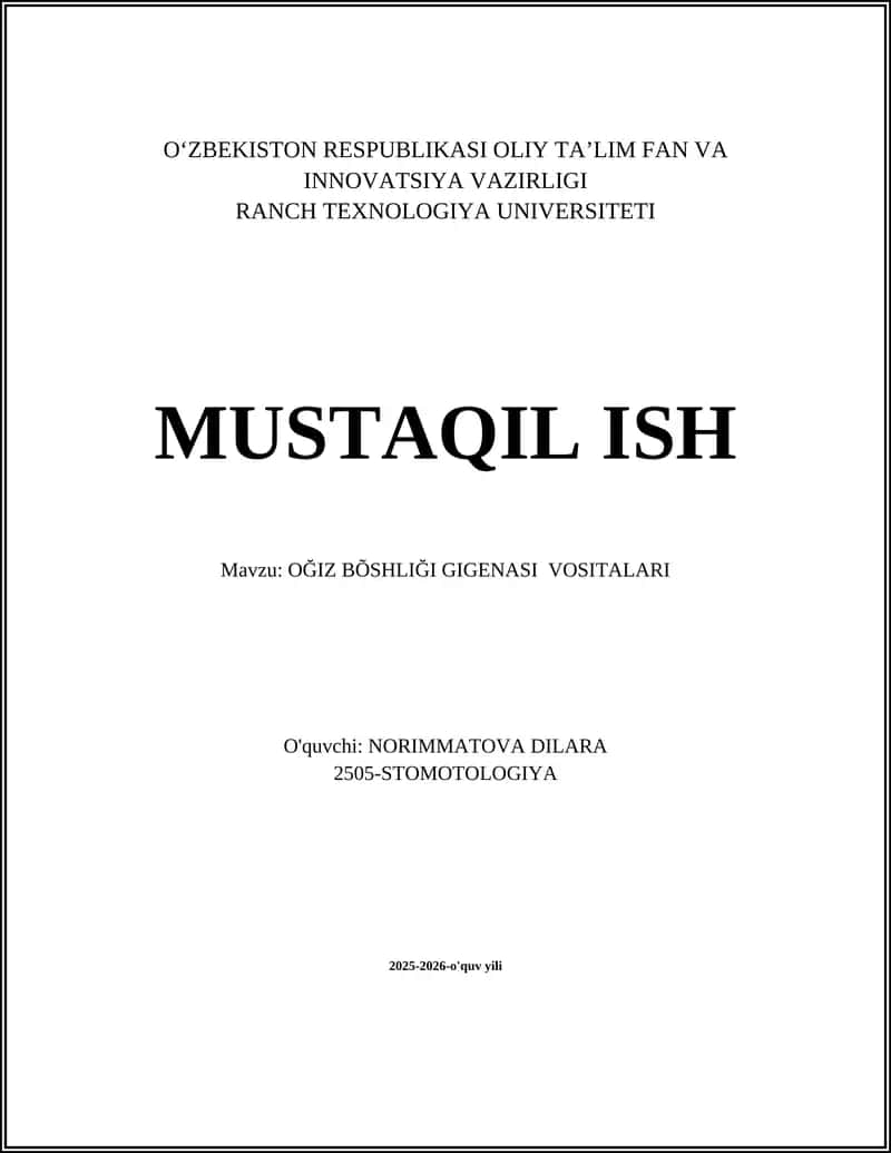 OĞIZ BÕSHLIĞI GIGENASI VOSITALARI