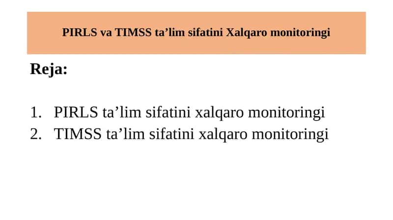 PIRLS va TIMS ta'lim sifatini Xalqaro monitoringi