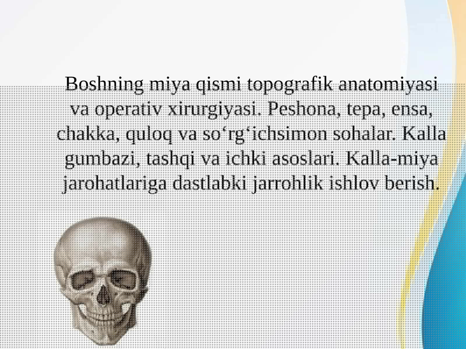 Boshning miya qismi topografik anatomiyasi