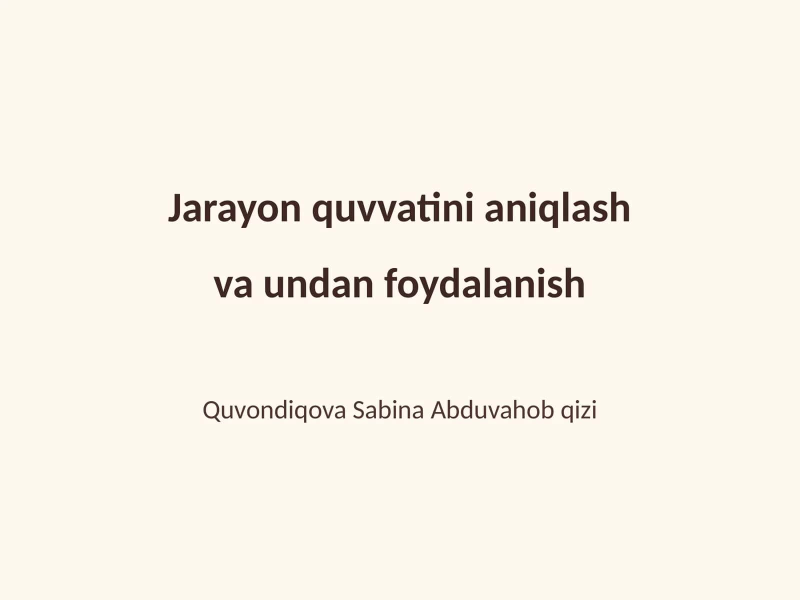 Jarayon quvvatini aniqlash va undan foydalanish