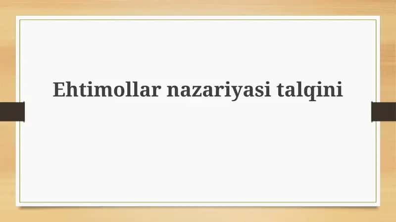 Ehtimollarnazariyasitalqini