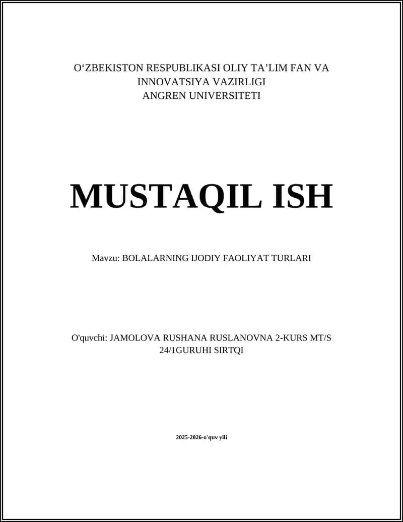 BOLALARNING IJODIY FAOLIYAT TURLARI