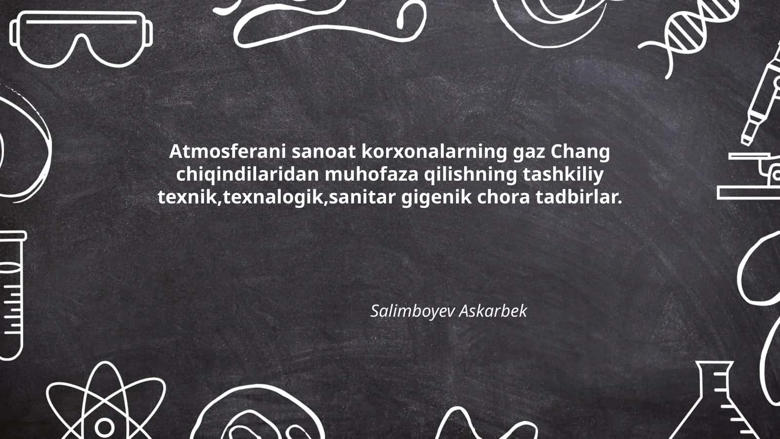 Atmosferani sanoat korxonalarning gaz Chang chiqindilaridan muhofaza qilish