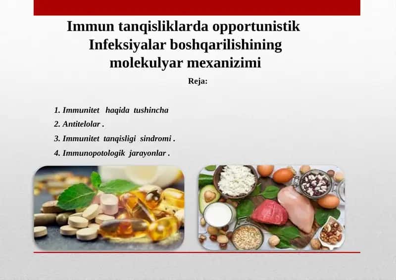 Immuntanqisliklardaopportunistik Infeksiyalar boshqarilishining molekulyar mexanizimi
