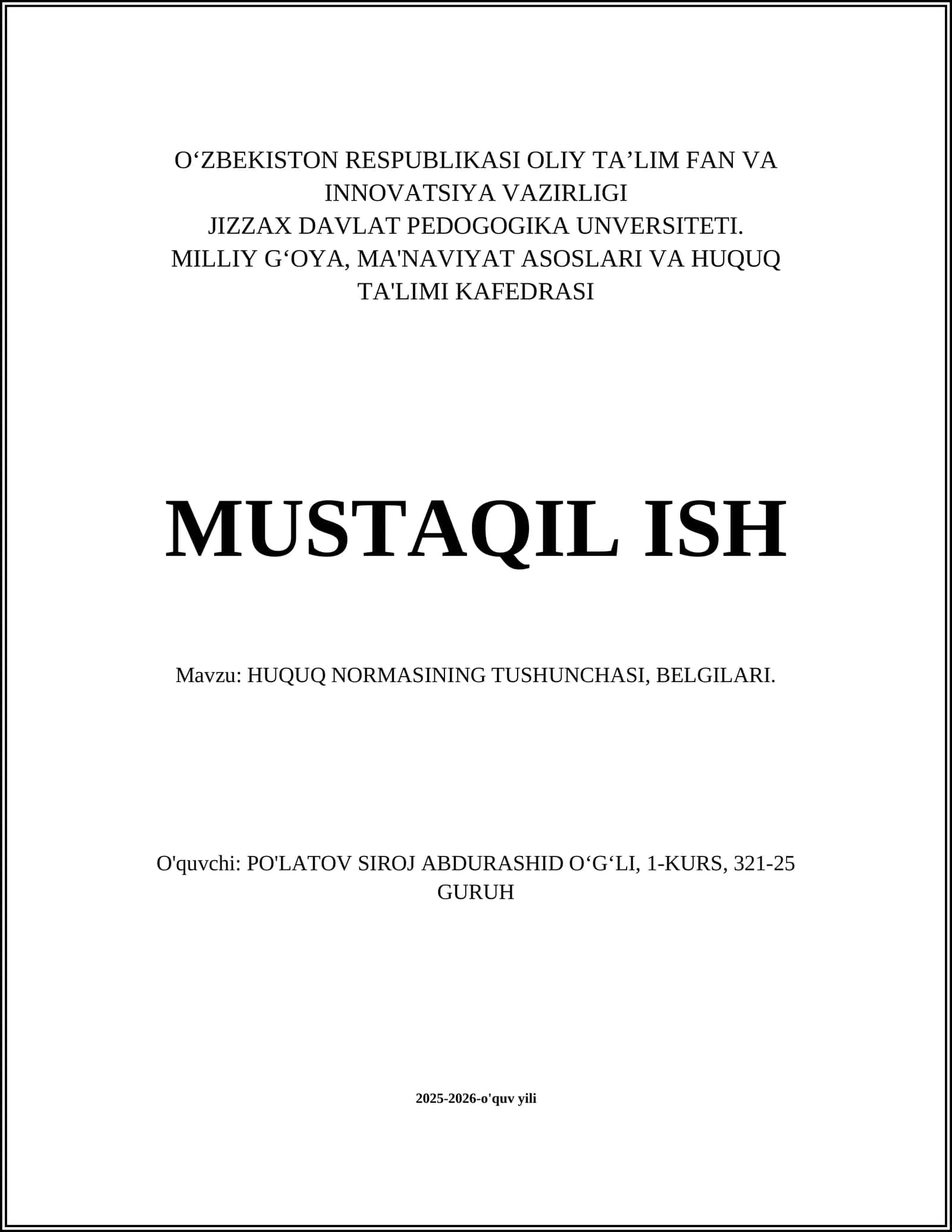 HUQUQ NORMASINING TUSHUNCHASI, BELGILARI