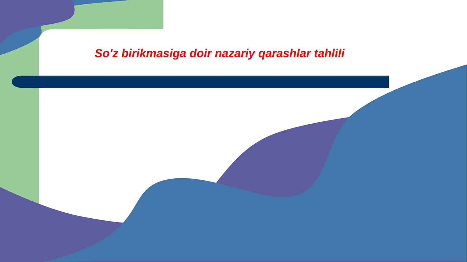 So'z birikmasiga doir nazariy qarashlar tahlili