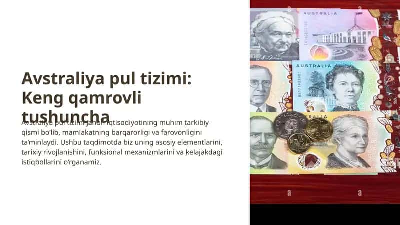 Avstraliya pul tizimi: Keng qamrovli tushuncha