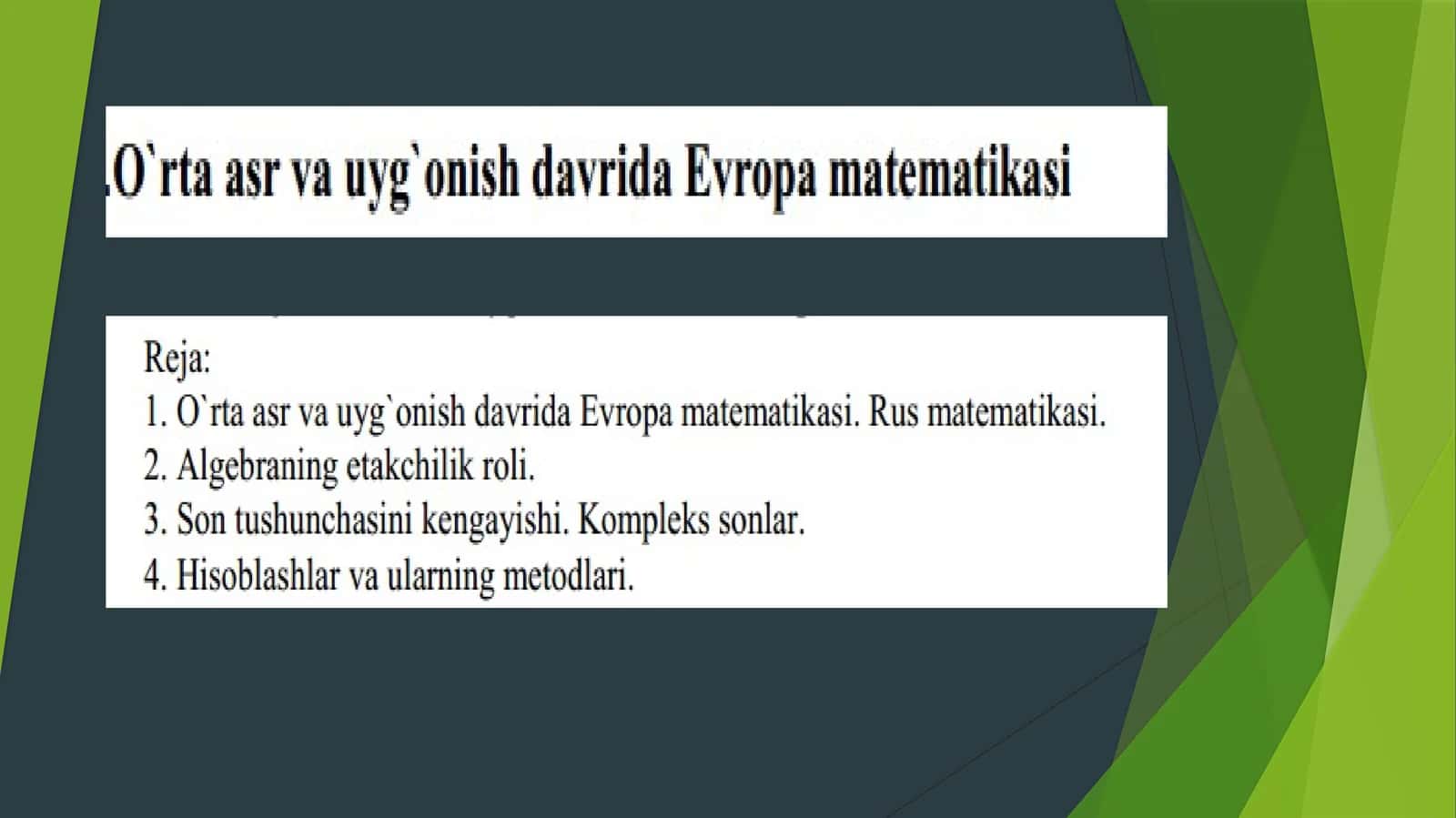 Oʻrta asr va uygʻonish davrida Yevropa matatikasimatematika