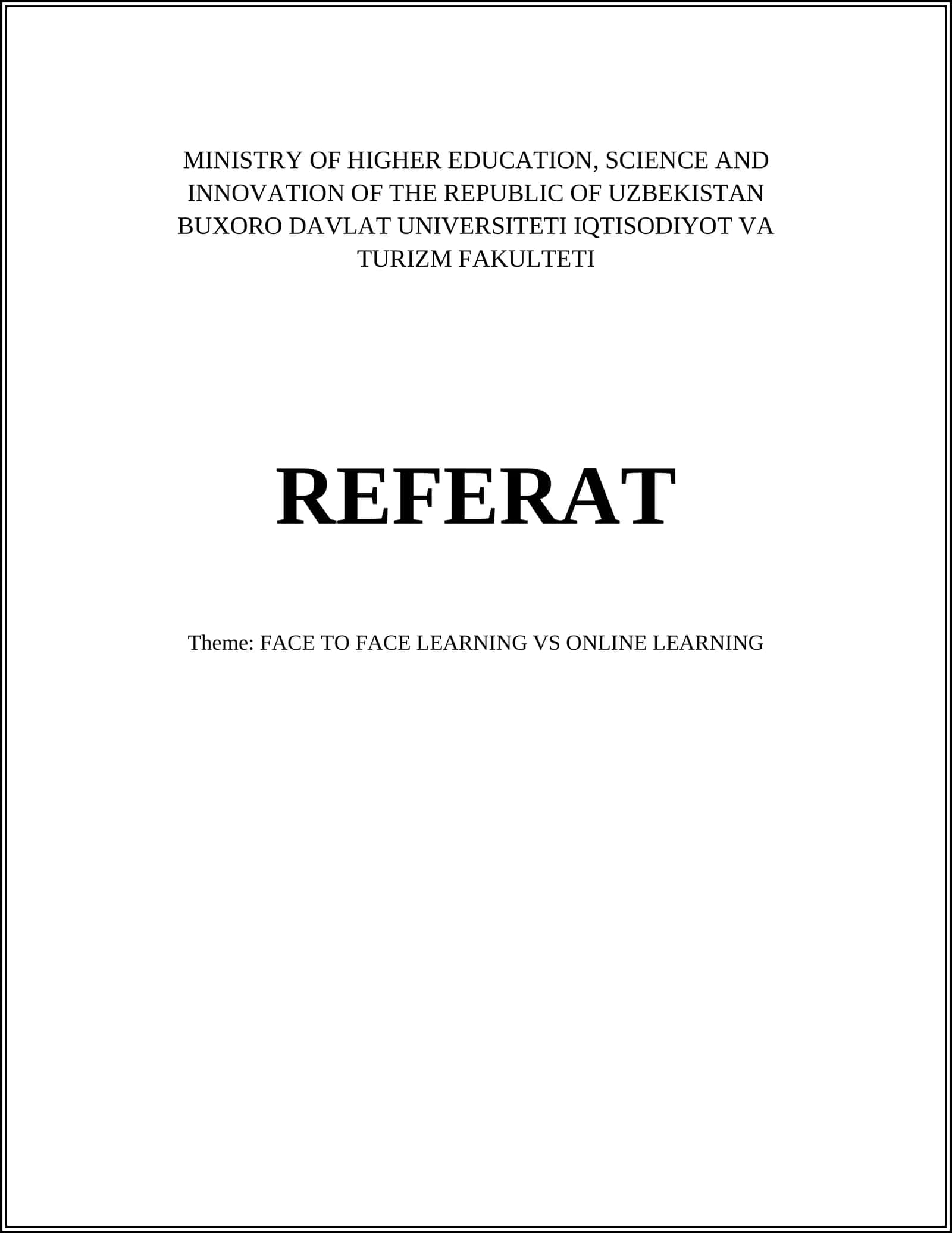 "FACE TO FACE LEARNING VS ONLINE LEARNING"