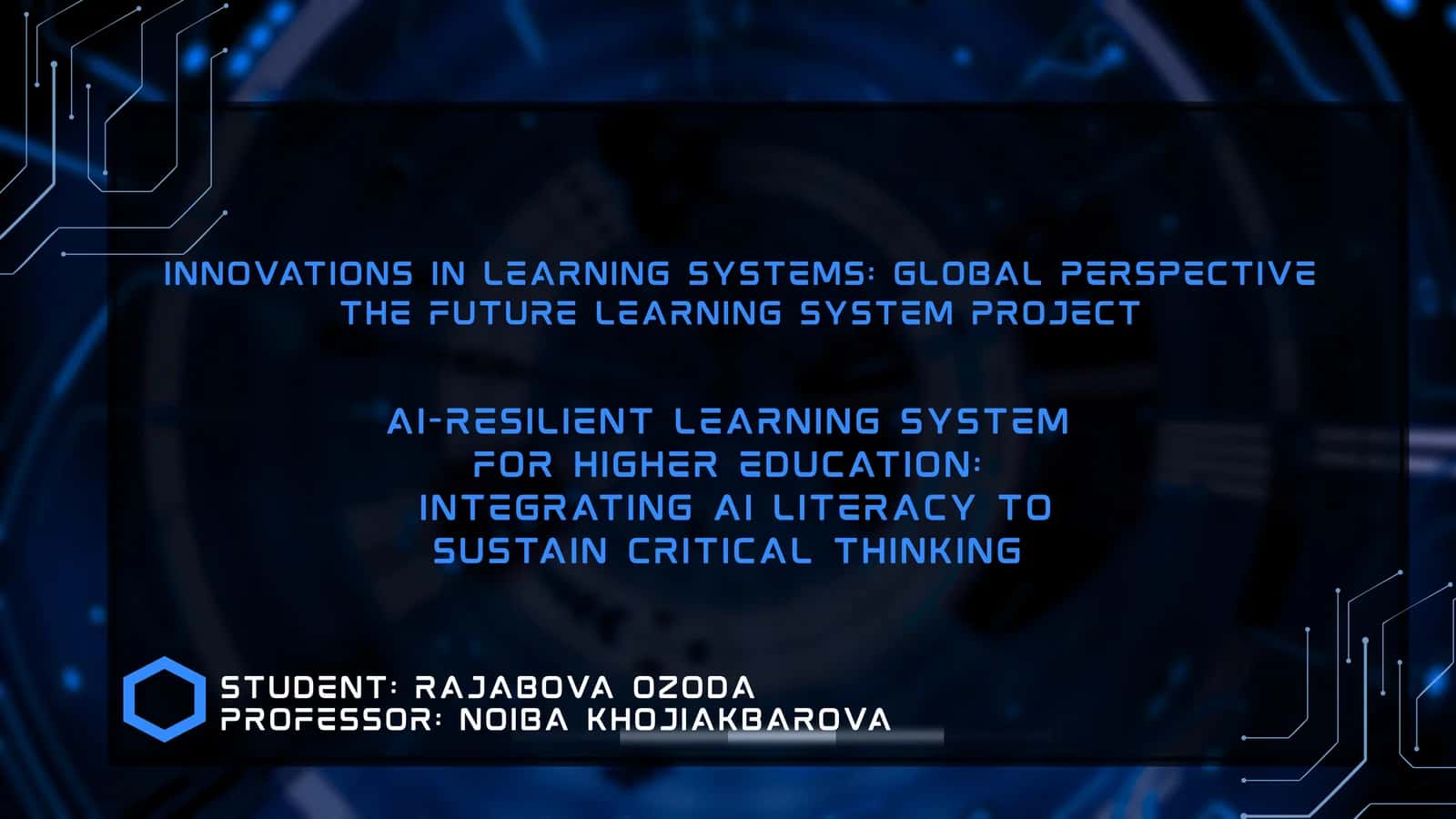 AI-Resilient Learning System for Higher Education