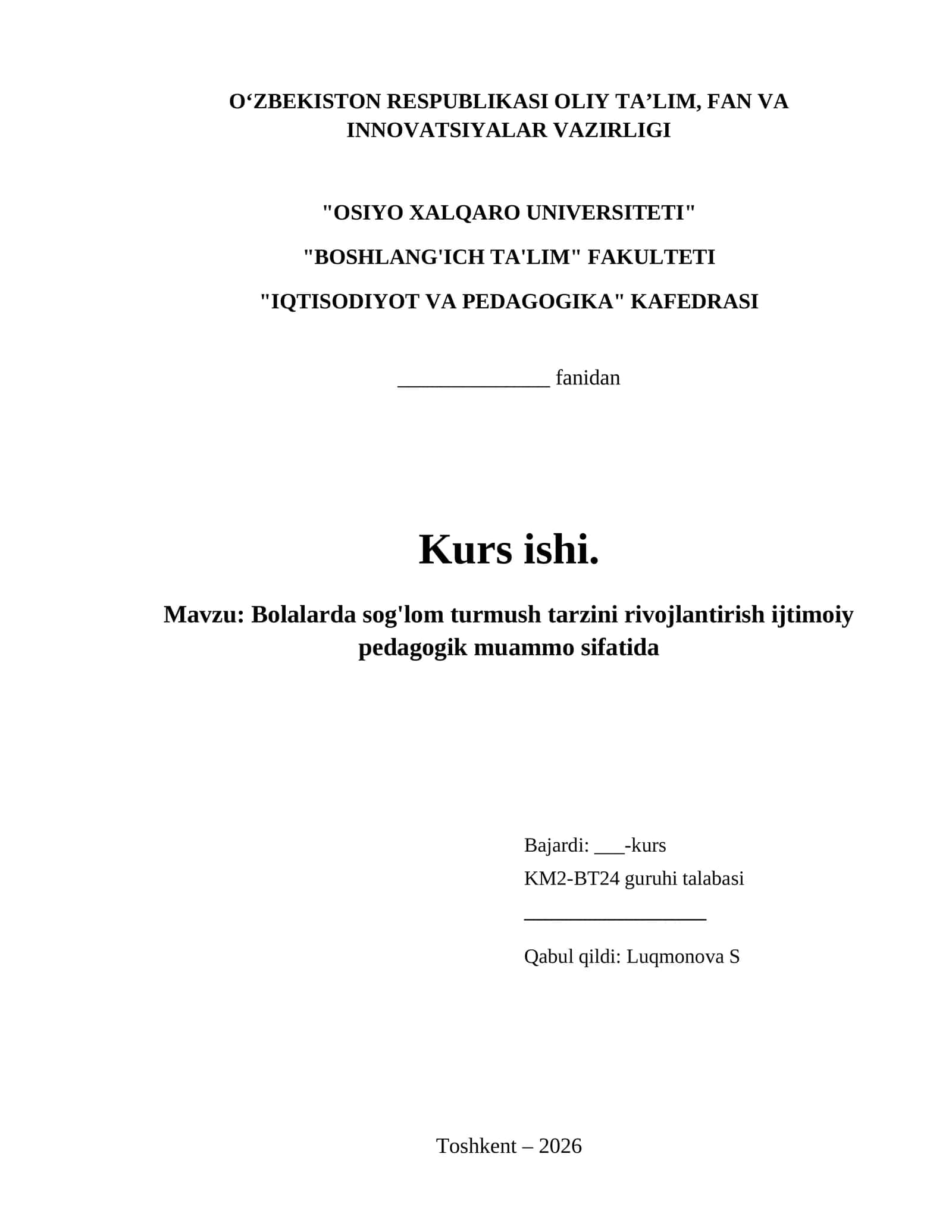 Bolalarda sog'lom turmush tarzini rivojlantirish ijtimoiy pedagogik muammo sifatida