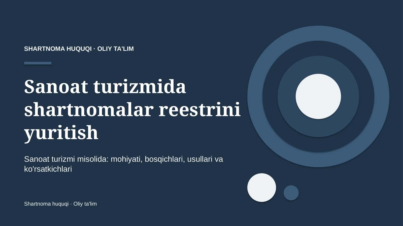 sanoat turizmida shartnomalar reestrini yuritish 2697
