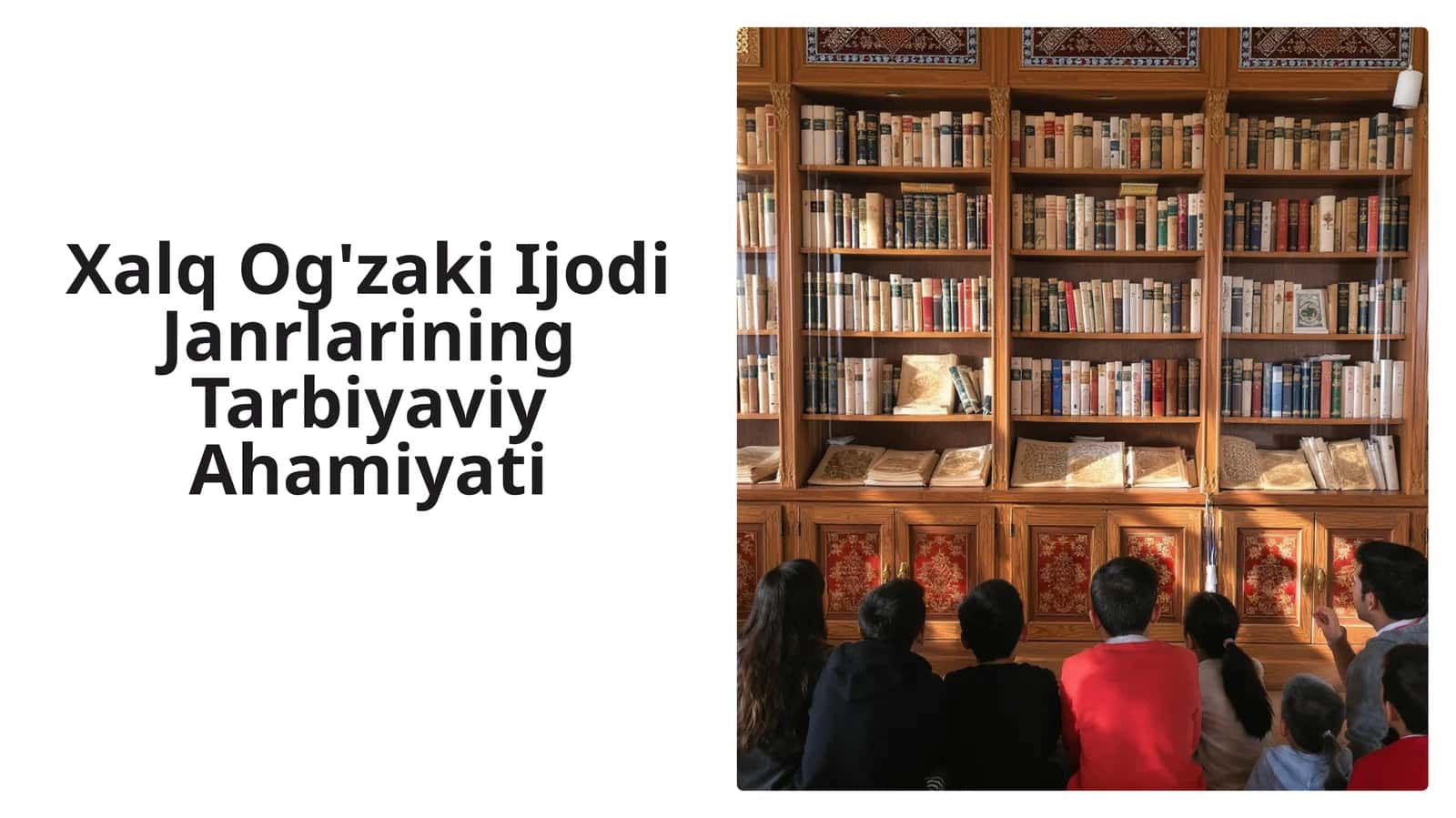 Xalq Og'zaki Ijodi Janrlarining Tarbiyaviy Ahamiyati