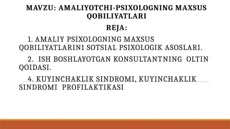 AMALIYOTCHI-PSIXOLOGNING MAXSUS QOBILIYATLARI
