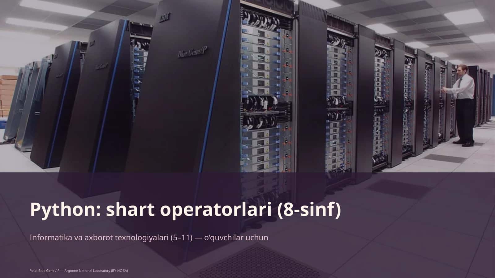 Python: shart operatorlari (8-sinf)