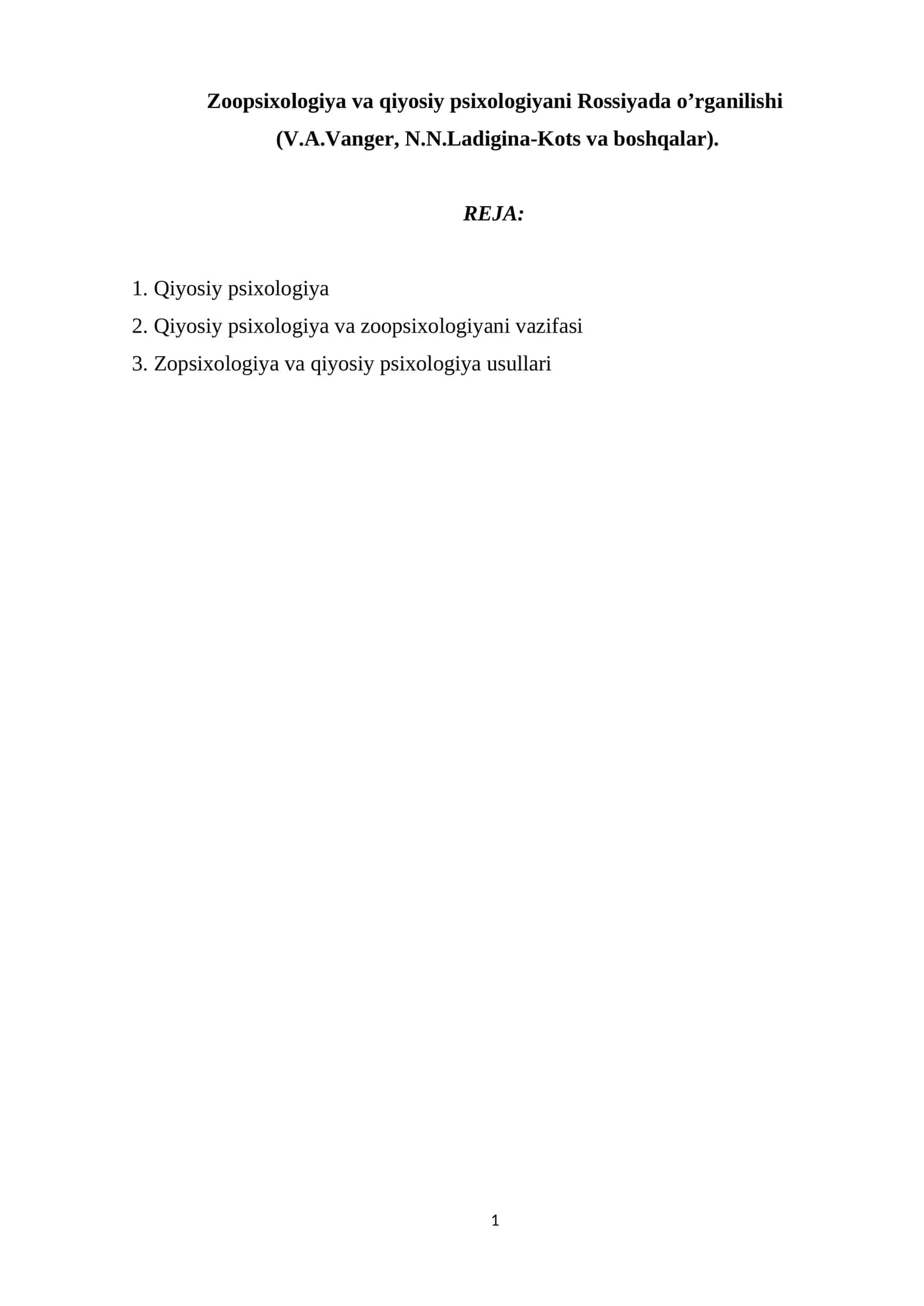 Zoopsixologiya va qiyosiy psixologiyani Rossiyada o’rganilishi