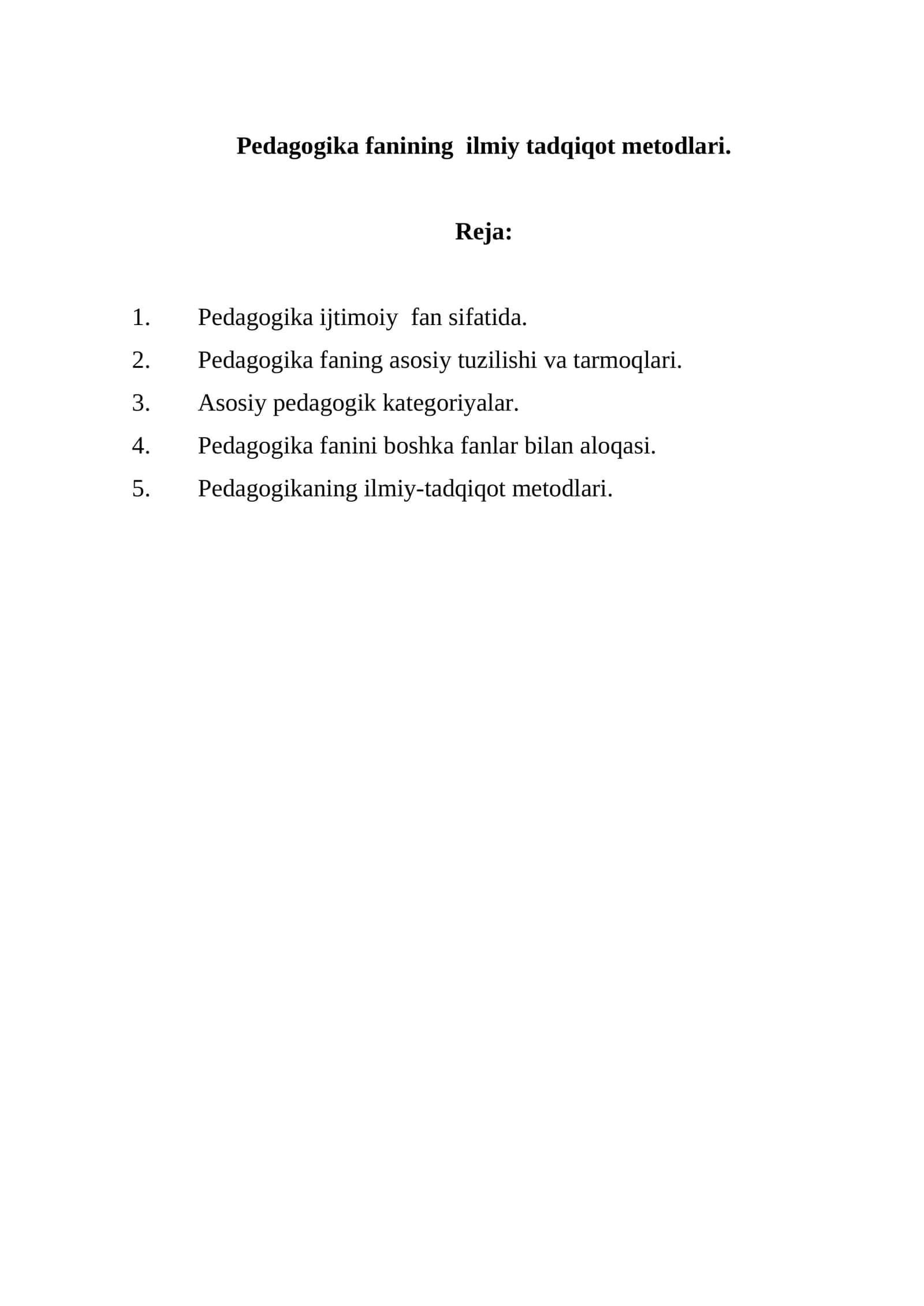 Pedagogika fanining ilmiy tadqiqot metodlari