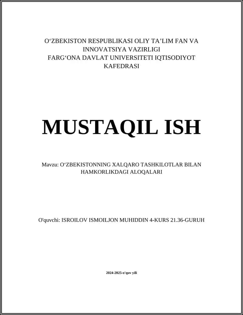 OʻZBEKISTONNING XALQARO TASHKILOTLAR BILAN HAMKORLIKDAGI ALOQALARI