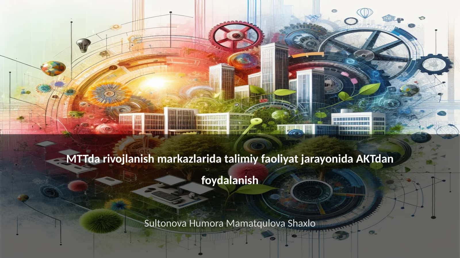 AKT taʼlim jarayonidagi roli