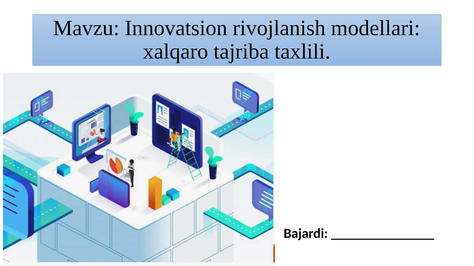 Innovatsion rivojlanish modellari: xalqarotajriba taxlili