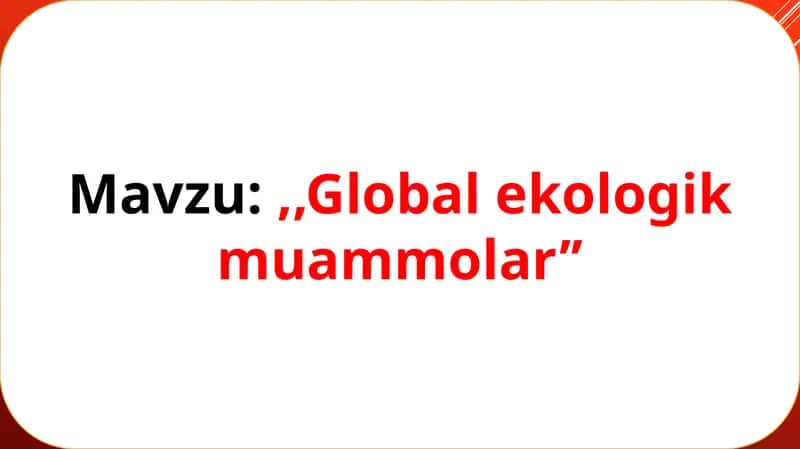 Globalekologik muammolar
