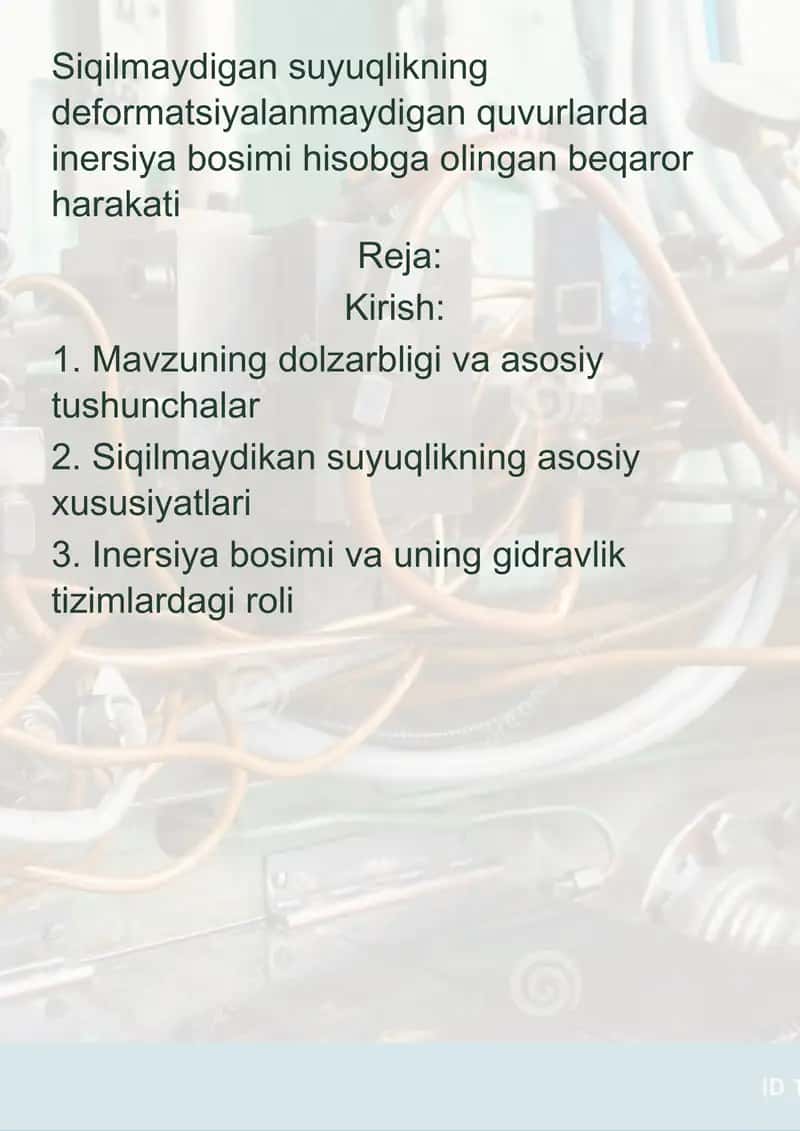 Siqilmaydigan suyuqlikning deformatsiyalanmaydigan quvurlarda inersiya bosimi hisobga olingan beqaror harakati