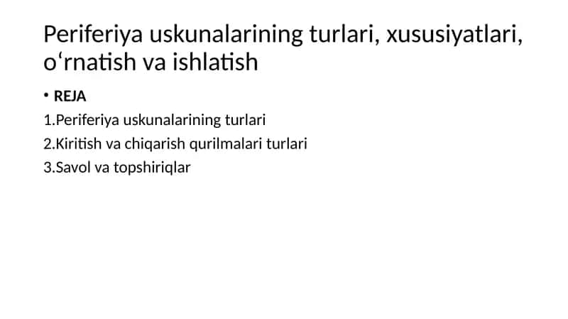 Periferiya uskunalarining turlar
