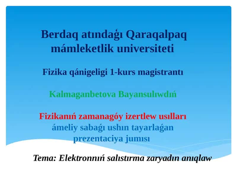 Elektronnıńsalıstırmazaryadın anıqlaw
