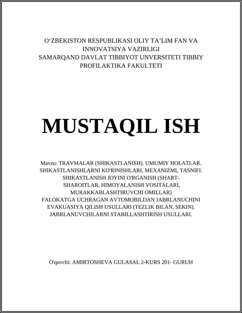TRAVMALAR (SHIKASTLANISH). UMUMIY HOLATLAR. SHIKASTLANISHLARNI KO'RINISHLARI, MEXANIZMI, TASNIFI