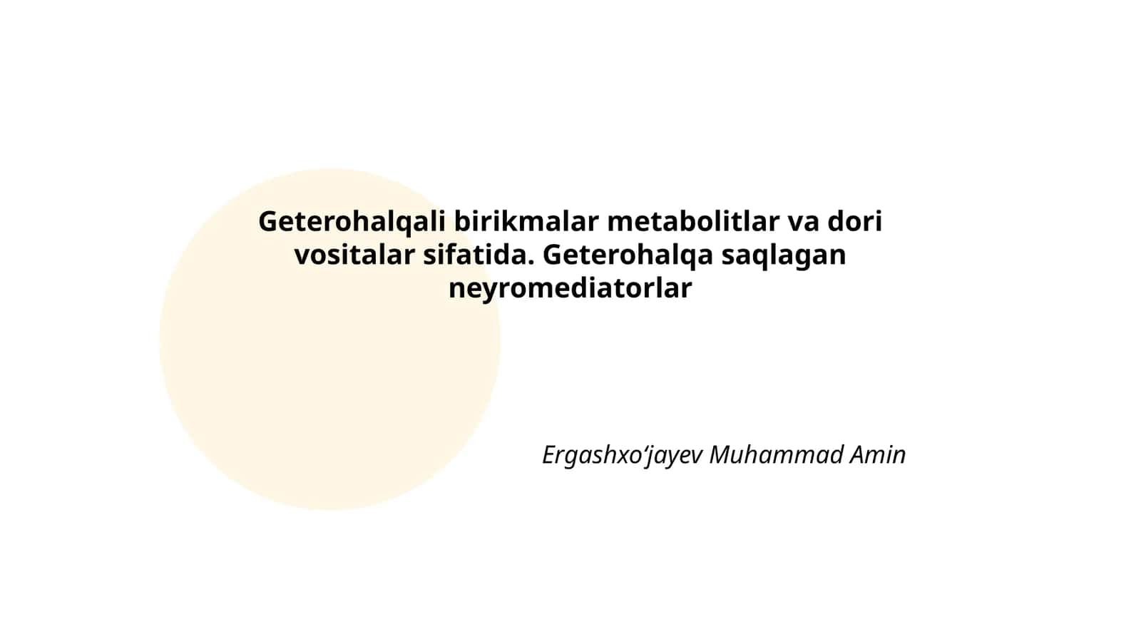 Geterohalqali birikmalar metabolitlar va dori vositalar sifatida