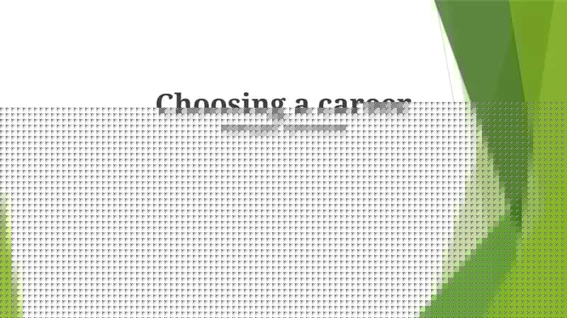 Choosing a career
