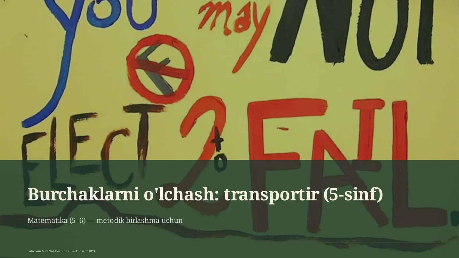 Burchaklarni o'lchash: transportir (5-sinf)