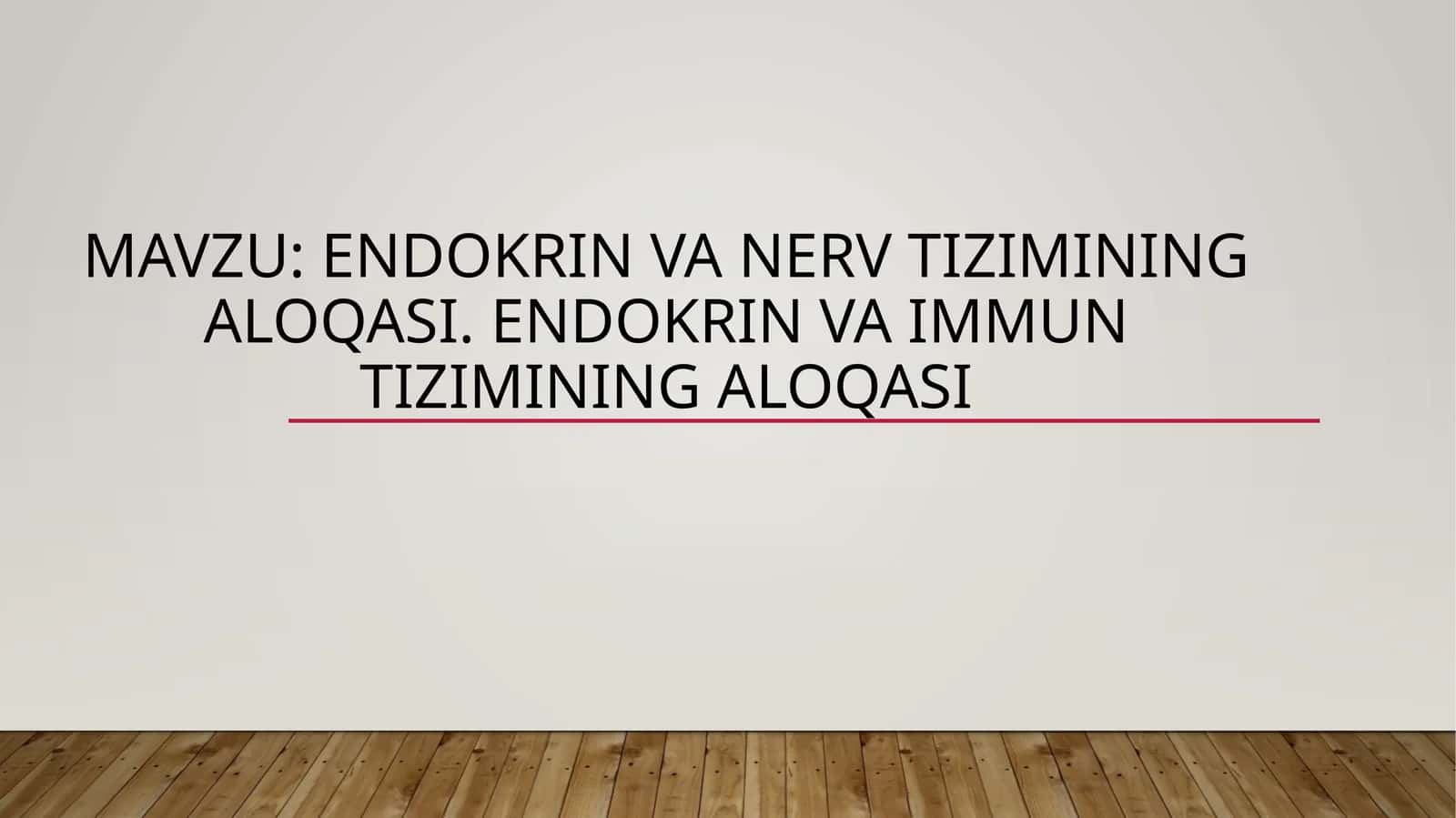 Endokrin va nerv tizimining aloqasi