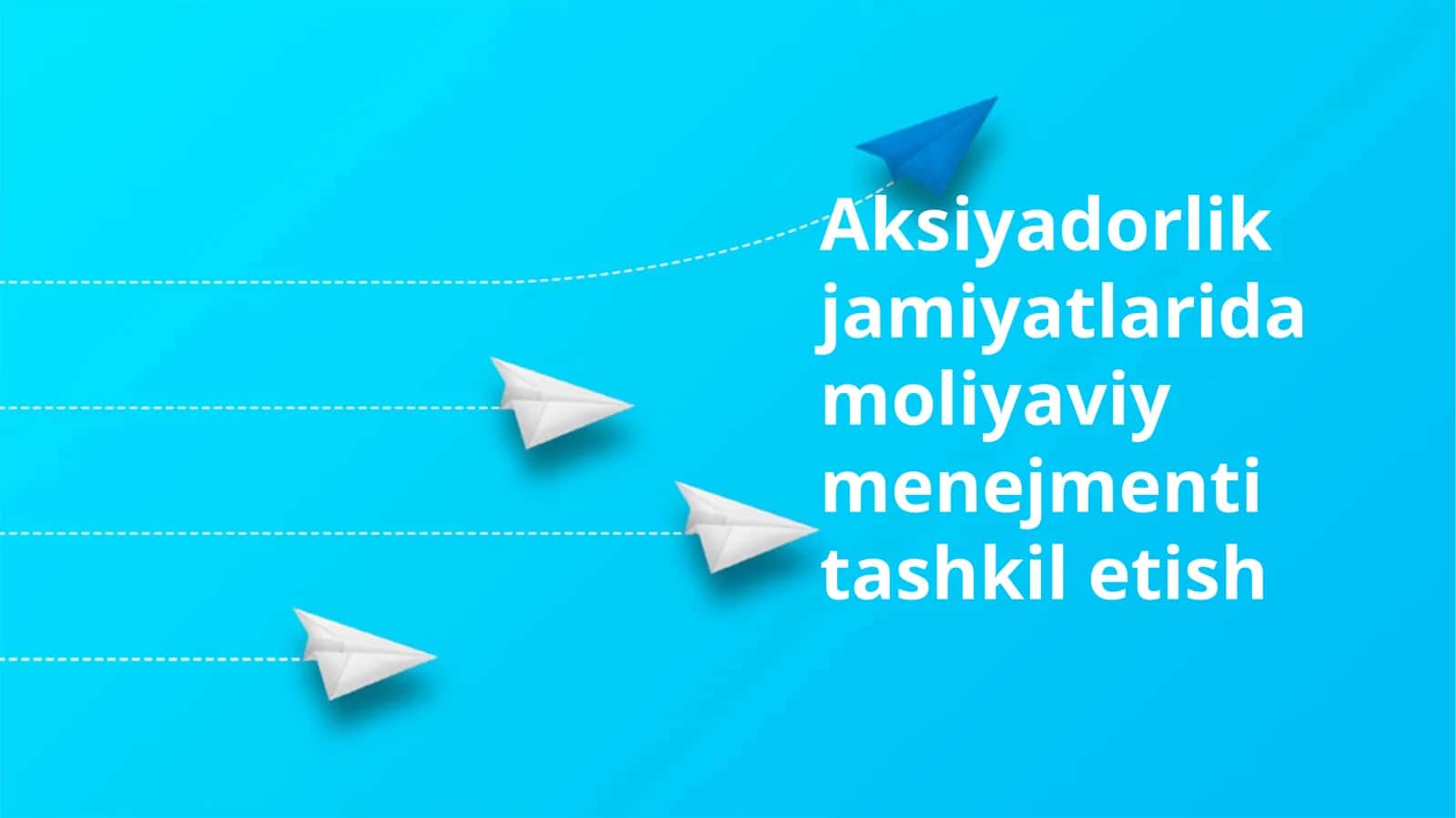 Aksiyadorlik jamiyatlarida moliyaviy menejmenti tashkil etish