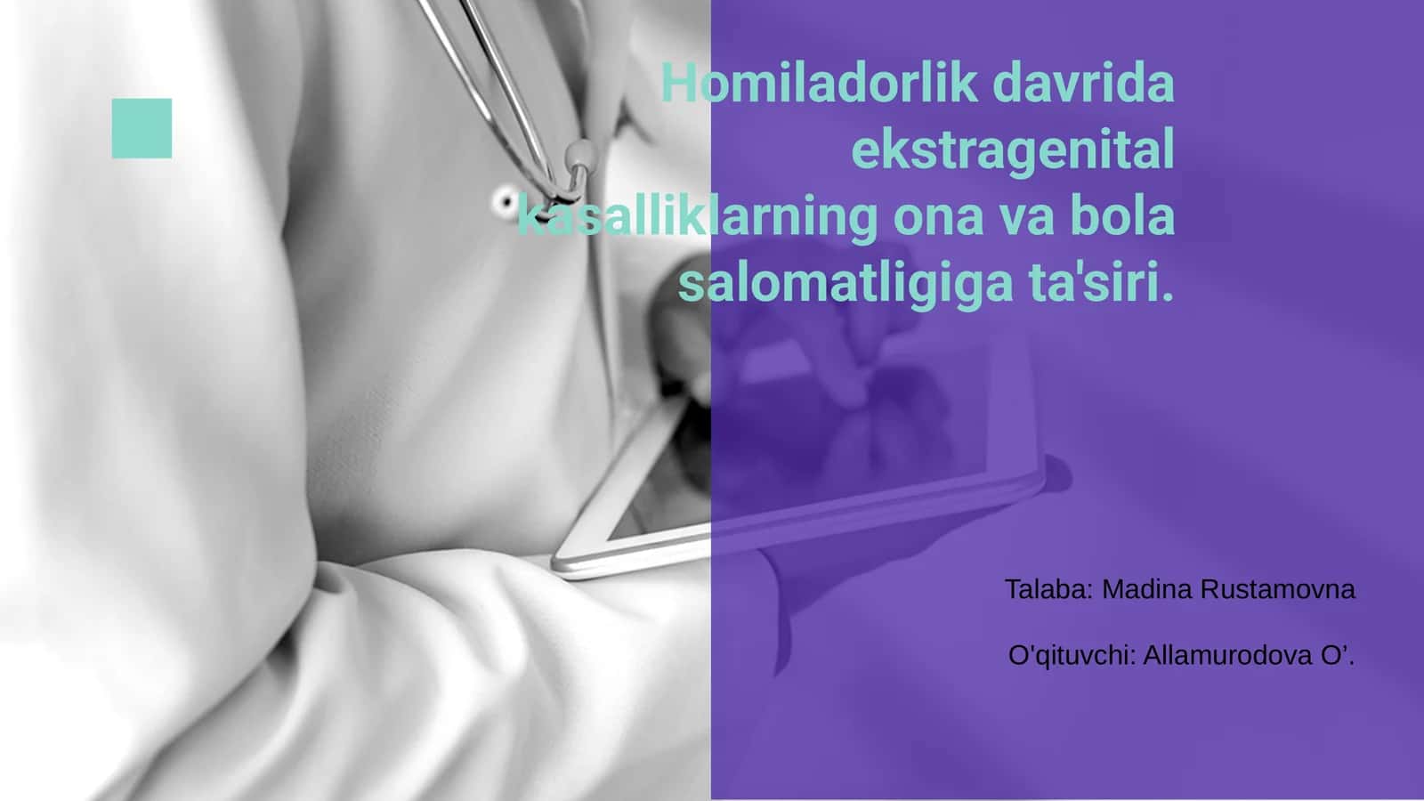 Homiladorlik davrida ekstragenital kasalliklarning ona va bola salomatligiga ta'siri