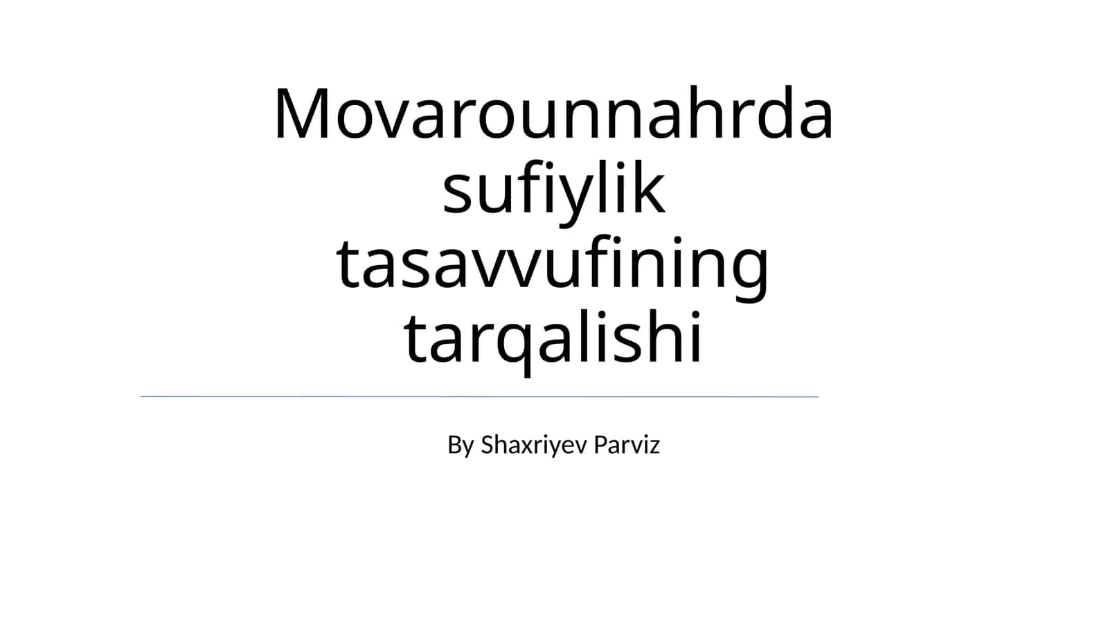 Movarounnahrda sufiylik tasavvufining tarqalishi