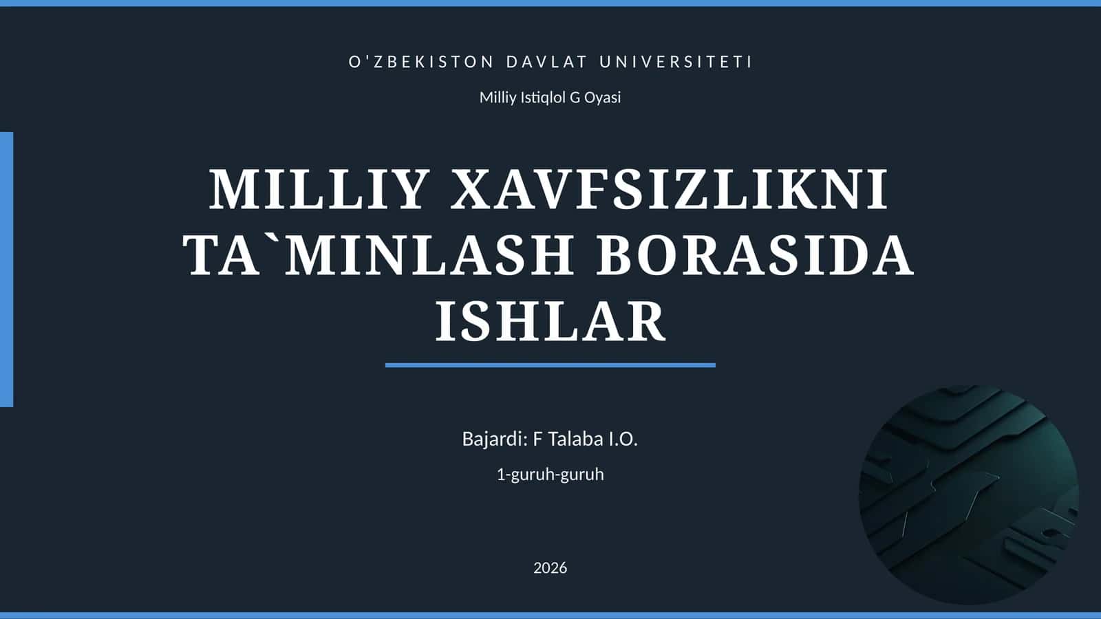 MILLIY XAVFSIZLIKNI TA`MINLASH BORASIDA ISHLAR