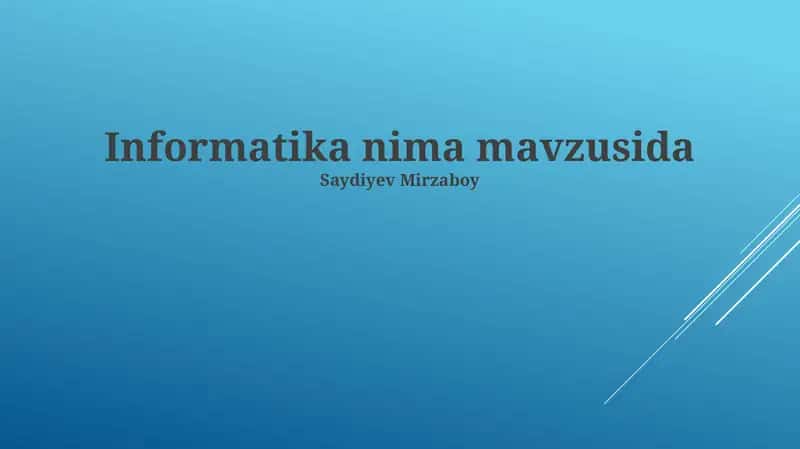 Informatika nima mavzusida