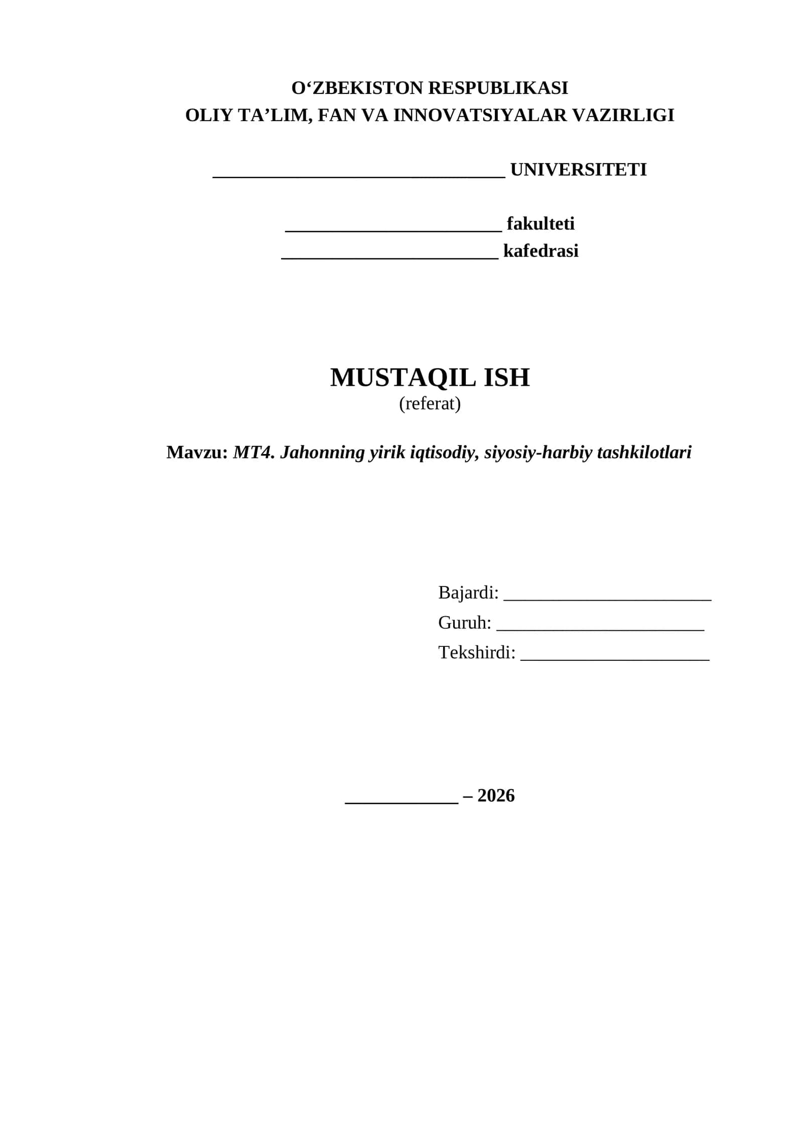 jahonning yirik iqtisodiy siyosiy-harbiy tashkilotlari