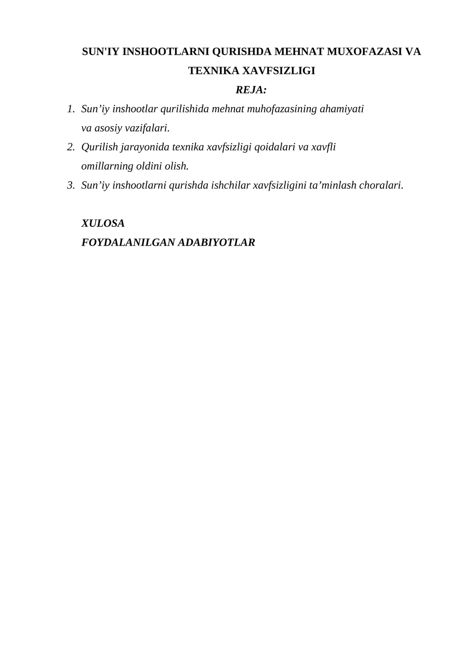 SUN'IY INSHOOTLARNI QURISHDA MEHNAT MUXOFAZASI VA TEXNIKA XAVFSIZLIGI