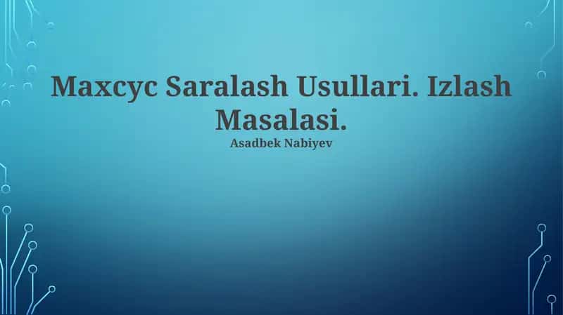 Maxcyc Saralash Usullari
