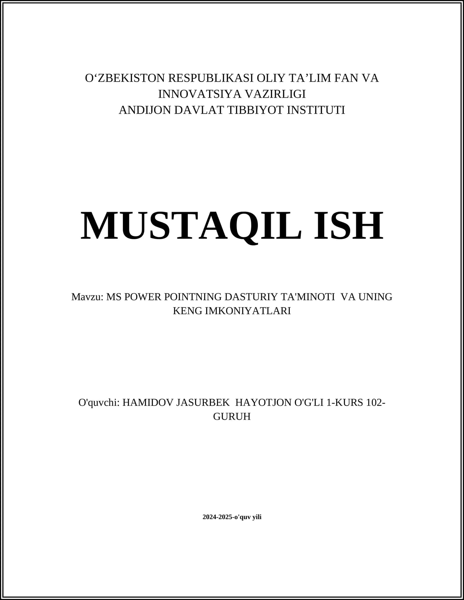 MS POWER POINTNING DASTURIY TA'MINOTI VA UNING KENG IMKONIYATLARI