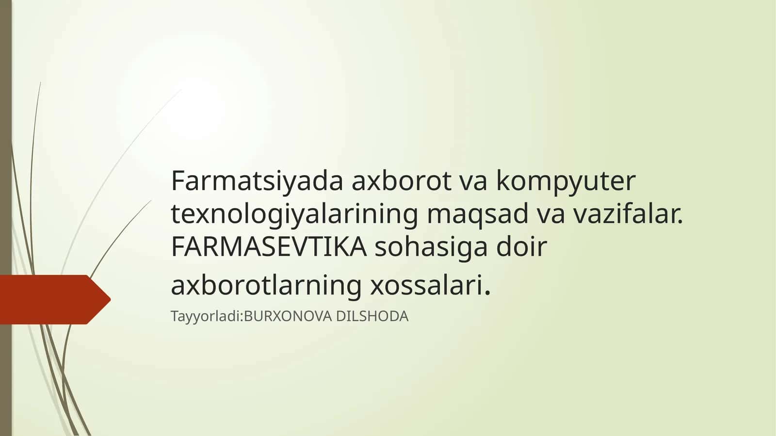 Farmatsiyada axborot va kompyuter texnologiyalarining maqsad va vazifalari