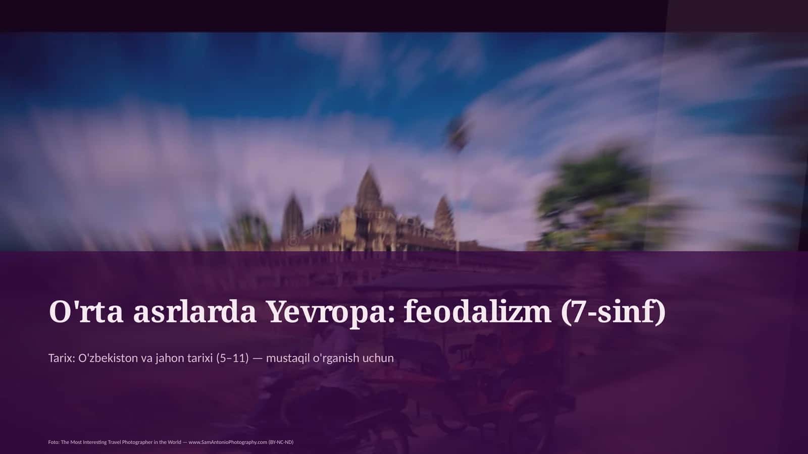 O'rta asrlarda Yevropa: feodalizm (7-sinf)
